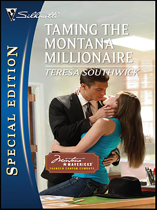 Title details for Taming the Montana Millionaire by Teresa Southwick - Available